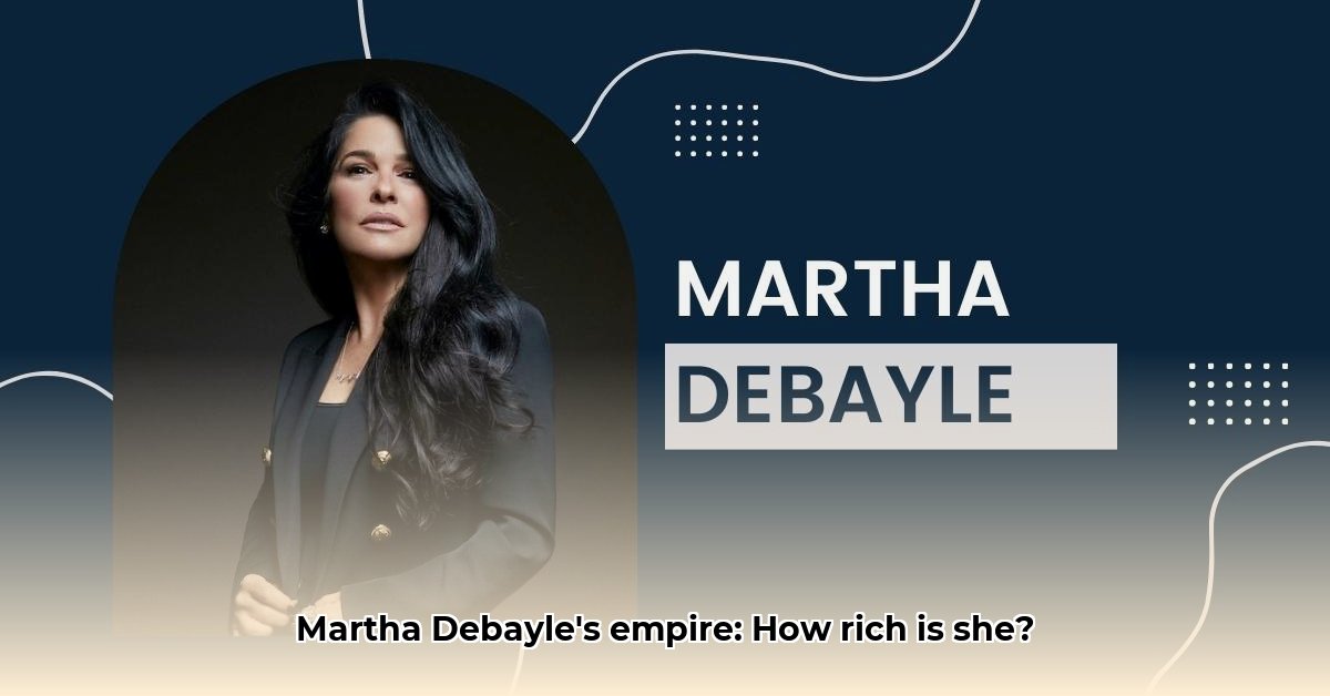 martha-debayle-net-worth
